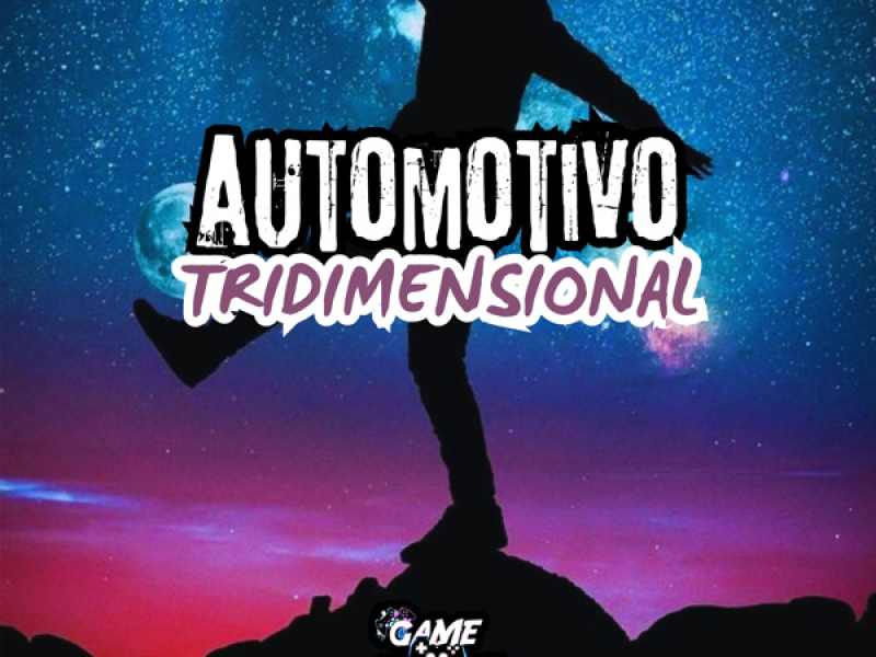 Automotivo Tridimensional (Single)