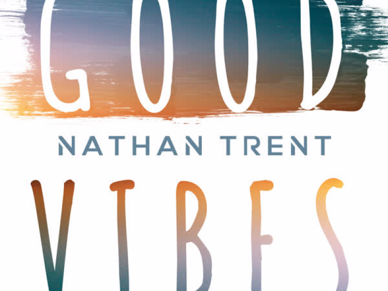 Good Vibes (Single)