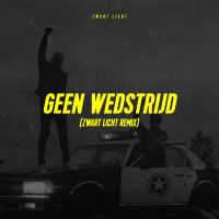 Geen Wedstrijd (Zwart Licht Remix) (Single)