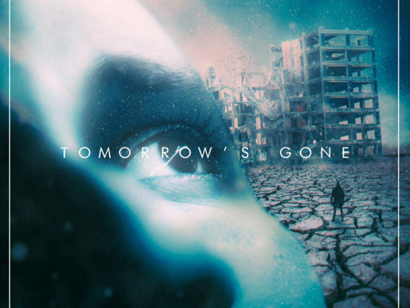 Tomorrow's Gone (Single)