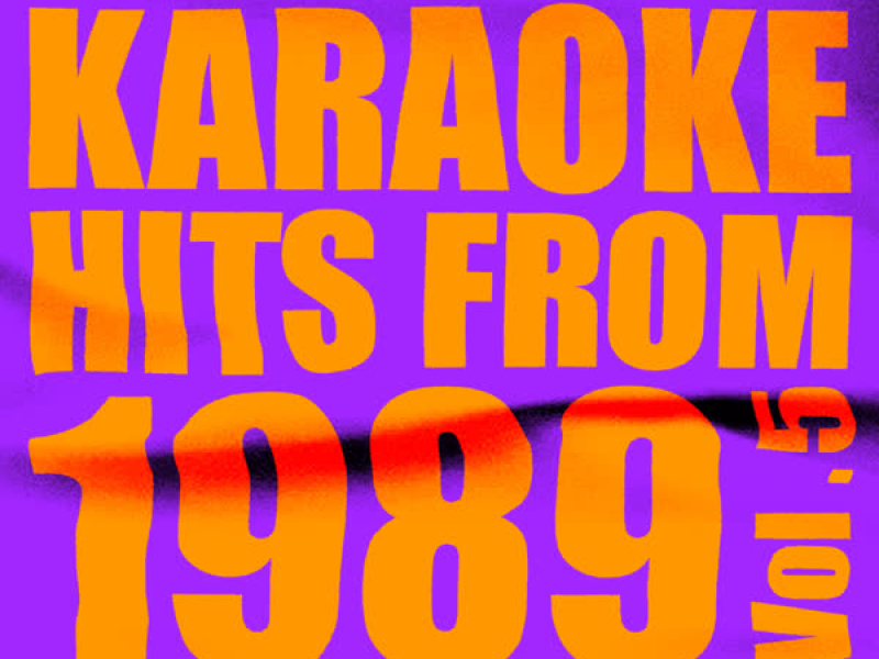 Karaoke Hits from 1989, Vol. 5
