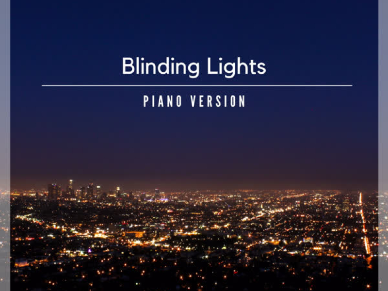 Blinding Lights (Single)