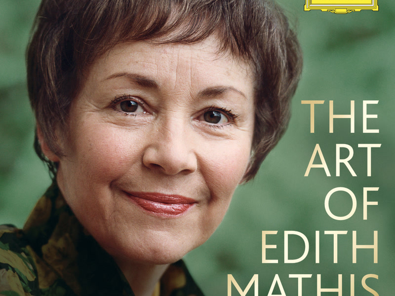 The Art Of Edith Mathis