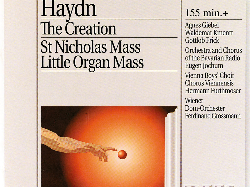 Haydn: The Creation; St. Nicholas Mass; Little Organ Mass