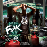 Just For the Fuck of It Mixtape