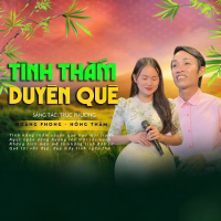 Tình Thắm Duyên Quê (Single)