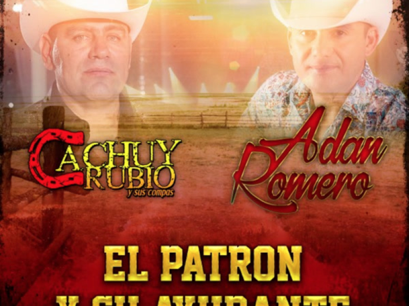 El Patron y su ayudante (Single)