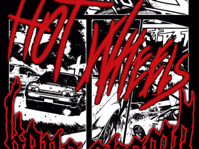 Hot Wheels (Single)