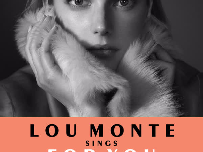 Lou Monte Sings for You (Remastered and Expanded)