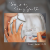 Sao Cô Ấy Không Yêu Tôi (Single)