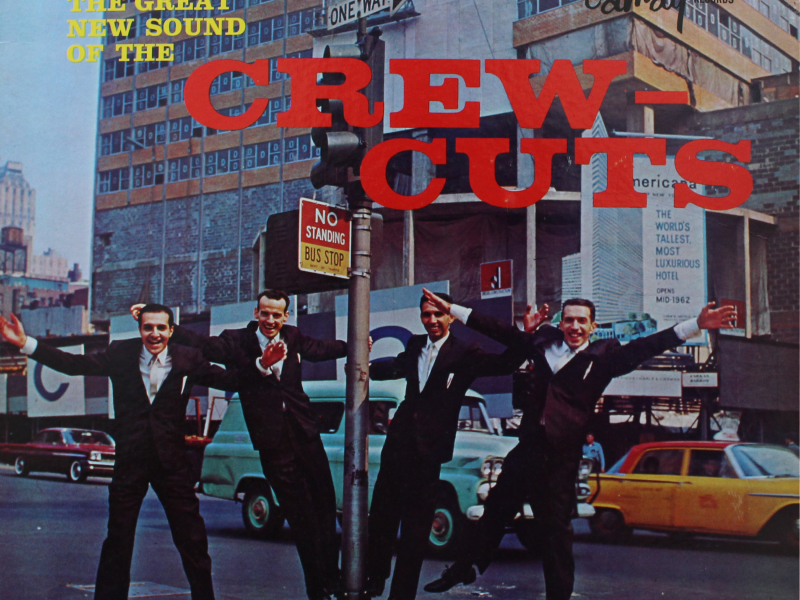 The Great New Sound of the Crew Cuts