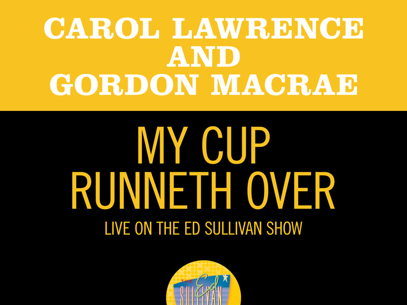 My Cup Runneth Over (Live On The Ed Sullivan Show, December 3, 1967) (Single)
