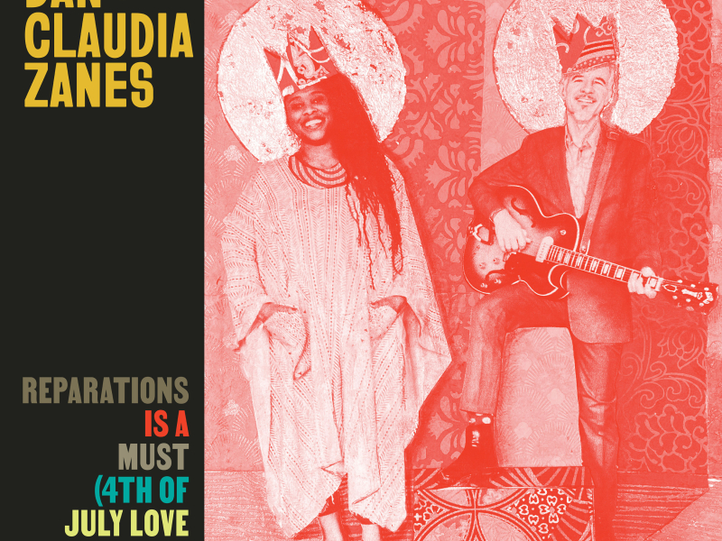 Reparations is a Must (4th of July Love Song) (Single)