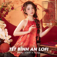 Tết Bình An (Lofi) (Single)