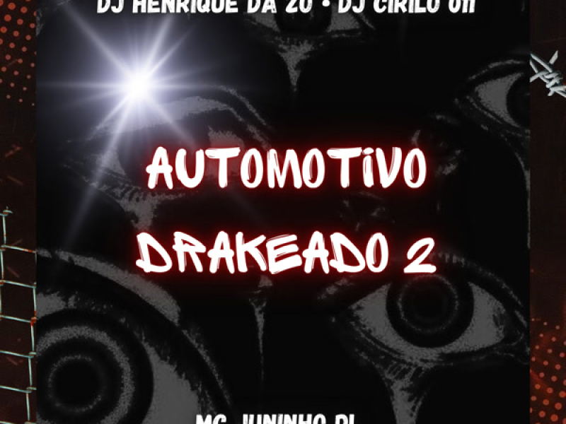 AUTOMOTIVO DRAKEADO 2.0 (Single)