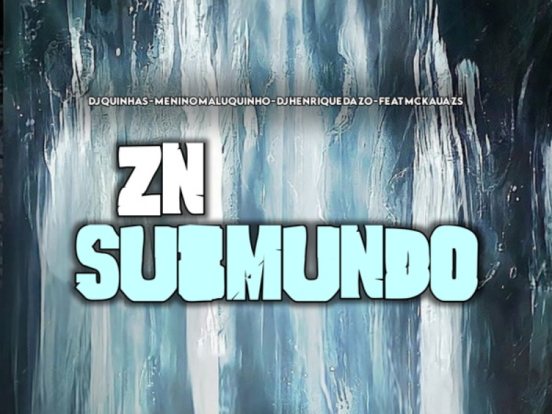 ZN Submundo (Single)