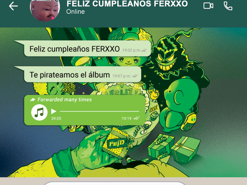 FELIZ CUMPLEAÑOS FERXXO TE PIRATEAMOS EL ÁLBUM