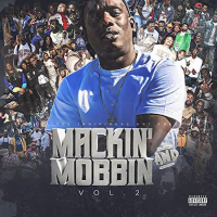 Mackin' and Mobbin', Vol. 2