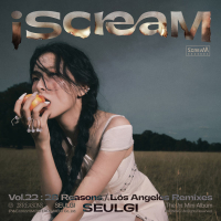 iScreaM Vol.22 : 28 Reasons / Los Angeles Remixes (Single)