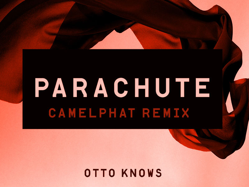 Parachute (CamelPhat Remix)