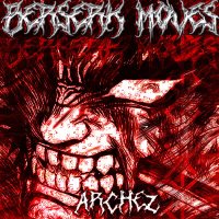 BERSERK MOVES (Single)