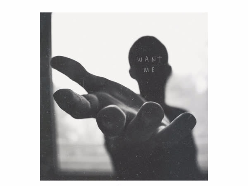 Want Me (Single)