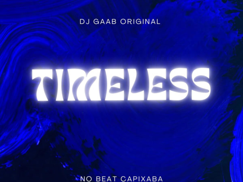timeless xxx (Single)