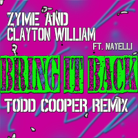 Bring It Back (Todd Cooper Remix) (feat. Nayelli)