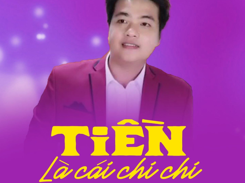 Tiền Là Cái Chi Chi (Single)