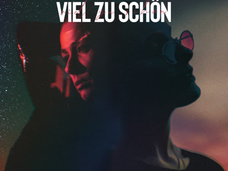 Viel Zu Schön (Single)