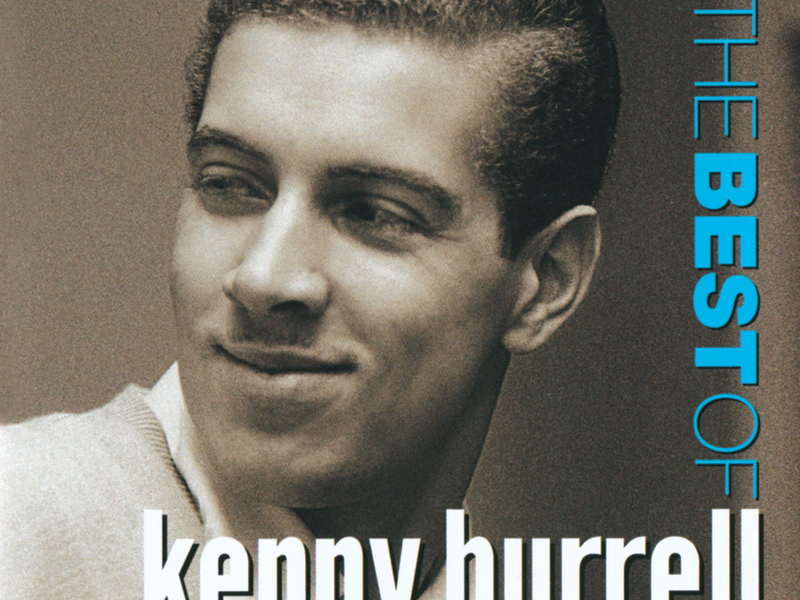 The Best Of Kenny Burrell