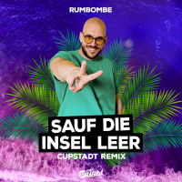 Sauf die Insel leer (CUPSTADT Remix) (Single)