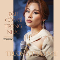 Đâu Còn Gì Trong Nhau (Short Version) (Single)