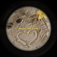 Relax My Eyes (Afro House) (Single)