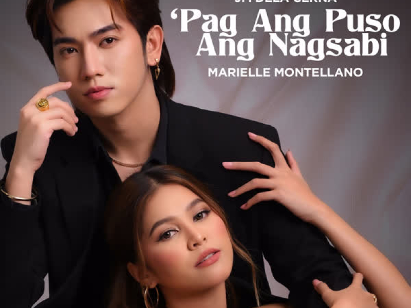 Pag Ang Puso Ang Nagsabi (Single)
