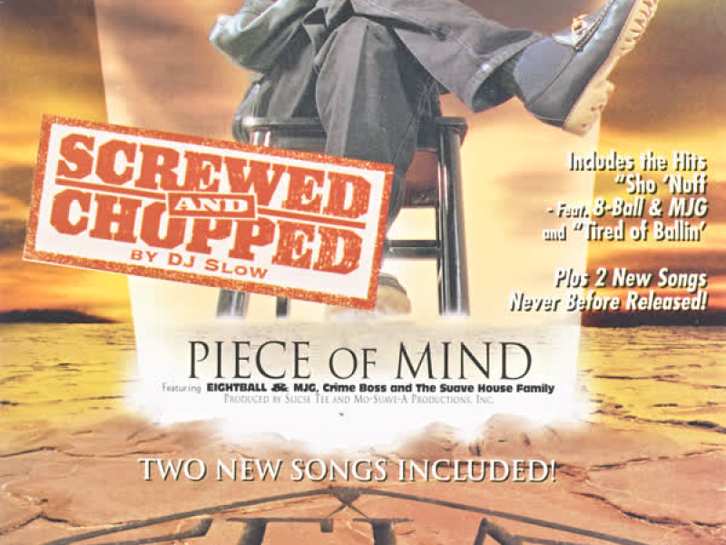 Piece Of Mind: Screwed & Chopped