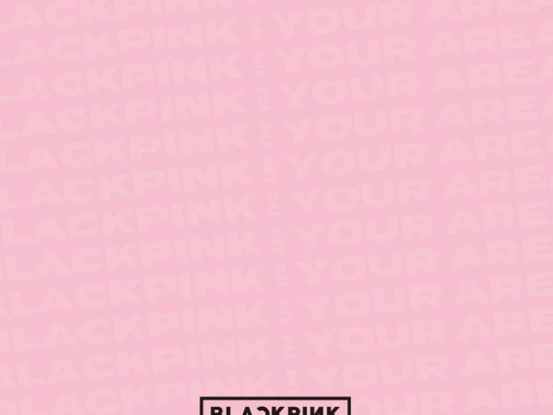 Blackpink in Your Area [Japanese]