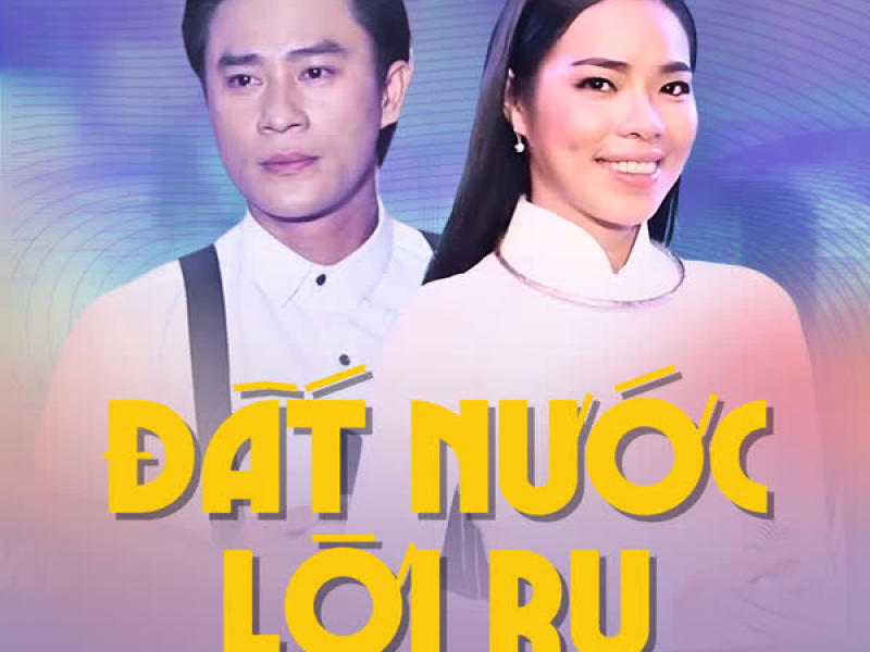 Đất Nước Lời Ru (Single)