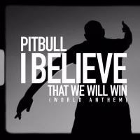 I Believe That We Will Win (World Anthem) (Single)