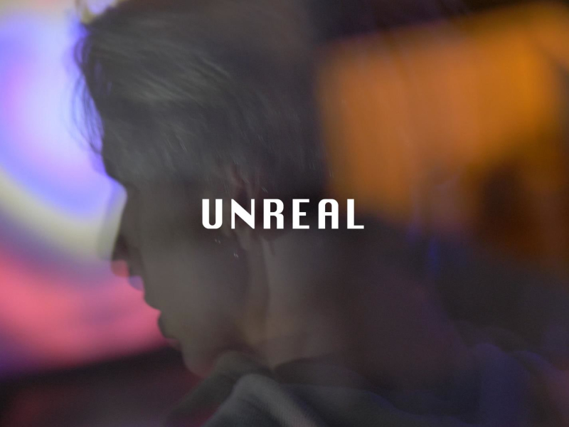 Unreal (Single)