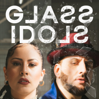 GLASS IDOLS (Single)