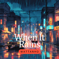 When It Rains (Single)