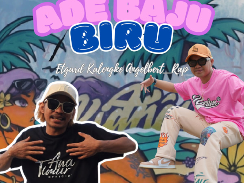 ADE BAJU BIRU (Single)