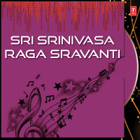 Sri Srinivasa Raga Sravanti