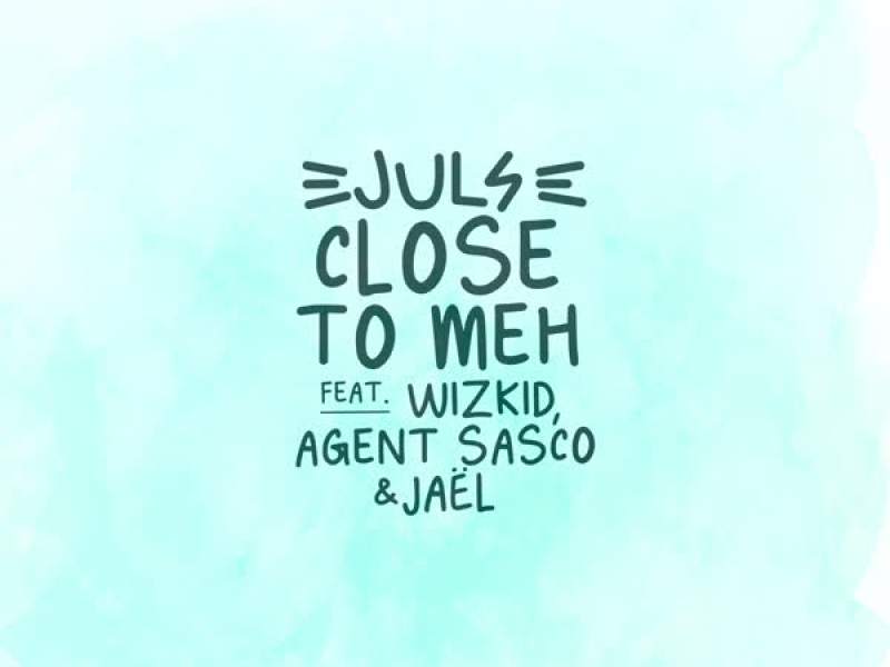 Close to Me (Single)