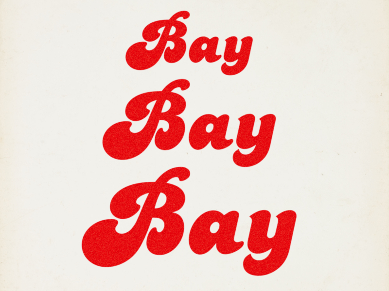 BAY BAY BAY (Single)