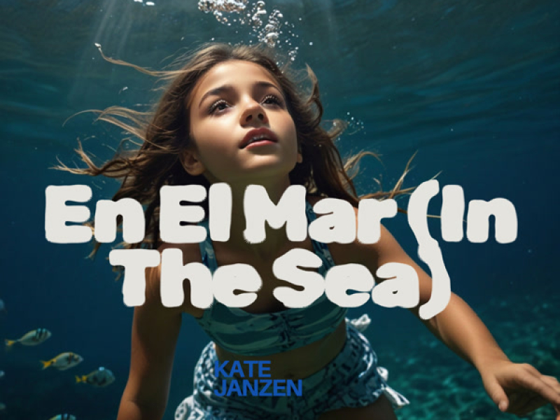 En El Mar (In The Sea) (Single)