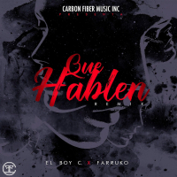 Que Hablen (Remix) (Single)