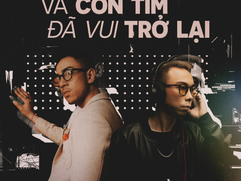 Và Con Tim Đã Vui Trở Lại (Single)