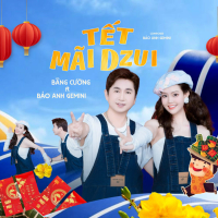 Tết Mãi Dzui (Single)